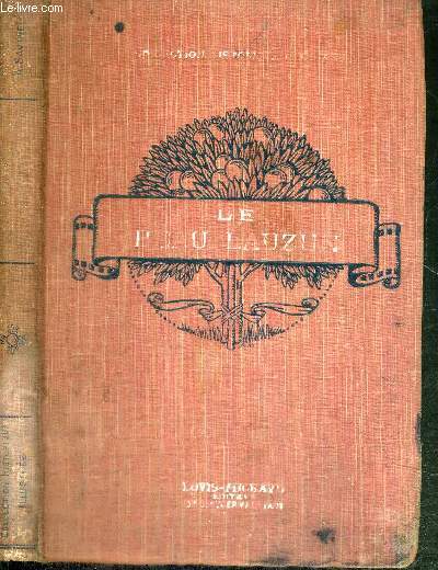 LE BEAU LAUZIN - COLLECTION HISTORIQUE ILLUSTREE