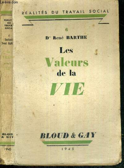 LES VALEURS DE LA VIE - N6 - REALITES DU TRAVAIL SOCIAL