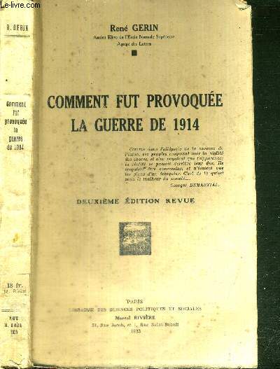 COMMENT FUT PROVOQUEE LA GUERRE DE 1914