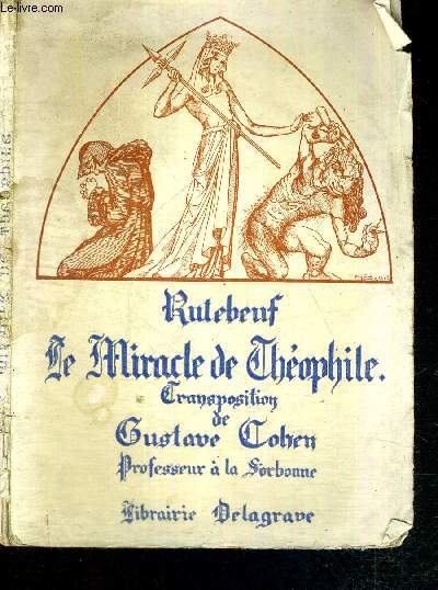 LE MIRACLE DE THEOPHILE