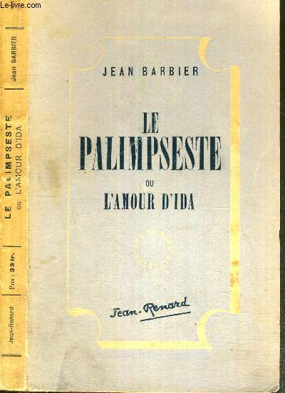 LE PALIMPSESTE OU L'AMOUR D'IDA