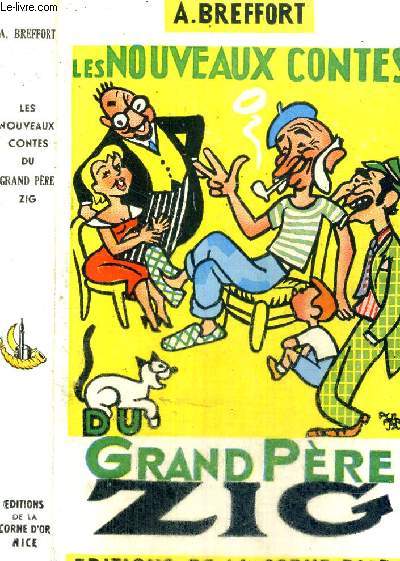 LES NOUVEAUX CONTES DU GRAND PERE ZIG