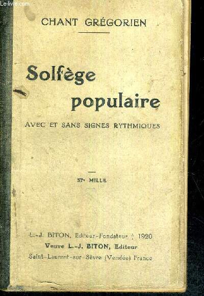 CHANT GREGORIEN - SOLFEGE POPULAIRE AVEC ET SANS SIGNES RYTHMIQUES