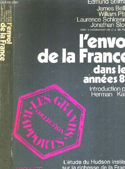 L'ENVOL DE LA FRANCE DANS LES ANNEES 80 - COLLECTION LES GRANDS RAPPORTS