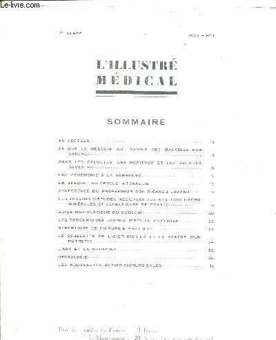 L'ILLUSTRE MEDICAL - N1 - 1923 - 1re anne -ce que le mdecin doit savoir des maladies par carence / une crmonie  la sorbonne / guide radiologique du mdecin / le squelette de Ligier Richier et la statue d'un putrfi / l'art et la mdecine...