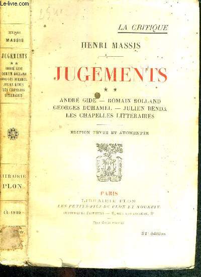 JUGEMENTS - TOME 2 - Andr Gide - Romain Rolland - Georges Duhamel - Julien Benda - les chapelles littratures