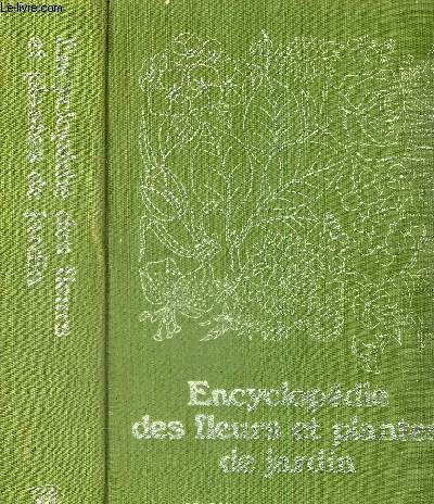 ENCYCLOPEDIE DES FLEURS ET PLANTES DE JARDIN