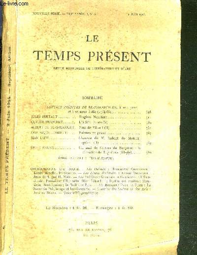 LE TEMPS PRESENT - REVUE MENSUELLE DE LITTERATURE ET D'ART - VIIIe ANNEE - I, N6 - 2 JUIN 1914