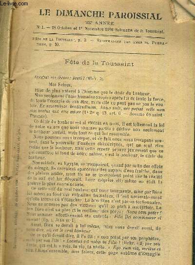 1 RECUEIL DE 52 Nos : LE DIMANCHE PAROISSIAL - REVUE HEBDOMADAIRE PARAISSANT TOUS LES DIMANCHES - 22e anne - octobre 1906  octobre1907 - DU N1 A 52