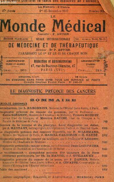 LE MONDE MEDICAL - REVUE INTERNATIONALE DE MEDECINE ET DE THERAPEUTIQUE - N908 - 1er au 15 dcembre 1937 - 47e anne - contient la table des matires de l'anne 1937 / diagnostic prcoce du cancer du poumon / cancers de la bouche et du pharynx...