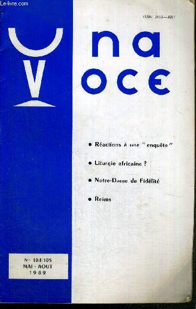 UNA VOCE - N104-105 - MAI-AOUT 1982 - ractions  une 