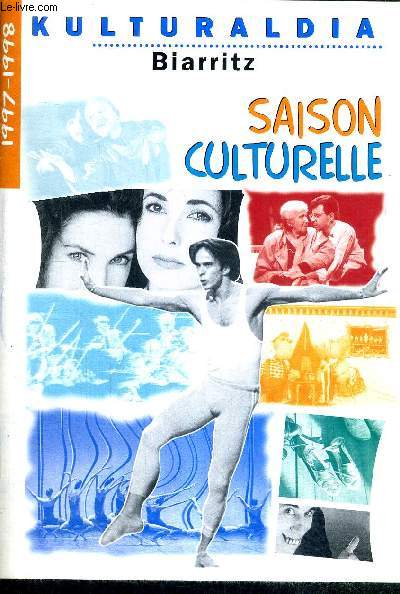 KULTURALDIA - BIARRITZ - SAISON CULTURELLE - 1997-1998