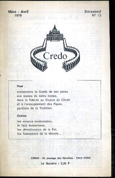 CREDO - BIMESTRIEL N°13 - mars/avril 1979 / Editorial : autour de l'encyclique 