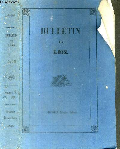 BULLETIN DES LOIS DE LA REPUBLIQUE FRANCAISE - TOME 2 BIS - SERIE 10 - Nos 80  111