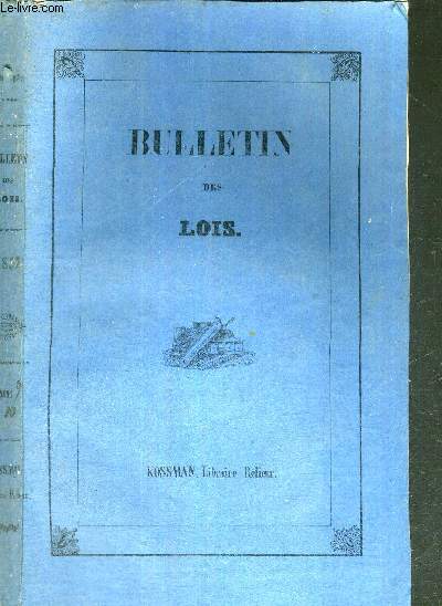 BULLETIN DES LOIS DE LA REPUBLIQUE FRANCAISE - TOME 9 - SERIE 10 - Nos 477  486