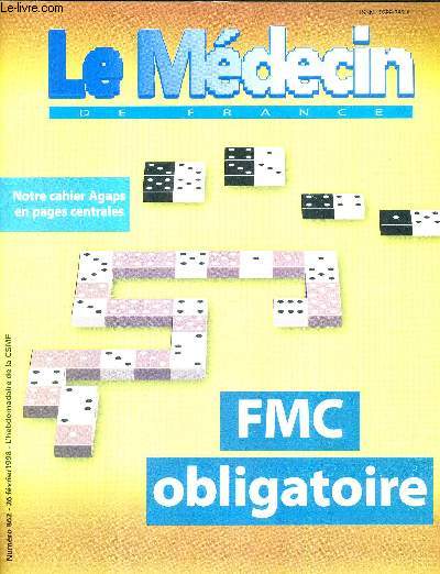 LE MEDECIN DE FRANCE - N862 - 26 fvrier 1998 / FMC obligatoire / Dr Chantal Amoudry 