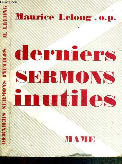 DERNIERS SERMONS INUTILES