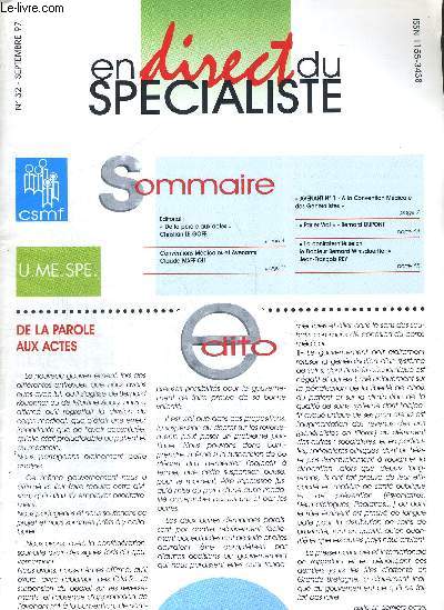 EN DIRECT DU SPECIALISTE - N32 - ept. 1997 / de la parole aux actes / conventions mdicales et avenants, C. Maffioli / Avenant n1 - a la convention mdicale des gnralistes / parler vrai, B. Dupont...