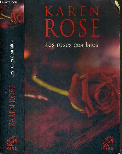 LES ROSES ECARLATES