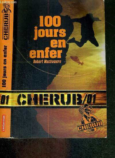 100 JOURS EN ENFER - CHERUB N1