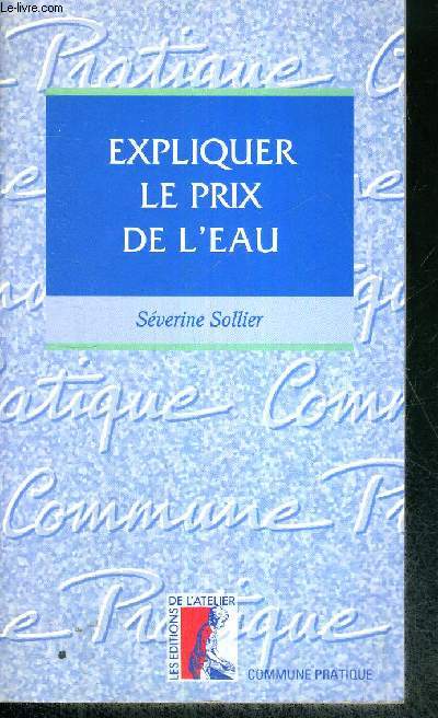 EXPLIQUER LE PRIX DE L'EAU - N4 - COMMUNE PRATIQUE