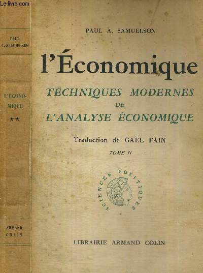 L'ECONOMIQUE - TECHNIQUES MODERNES DE L'ANALYSE ECONOMIQUE - TOME 2