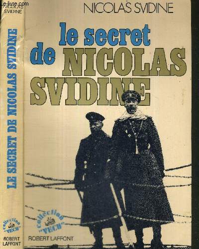 LE SECRET DE NICOLAS SVIDINE - COLLECTION VECU