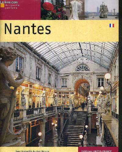 NANTES - MONOGRAPHIE PATRIMOINE