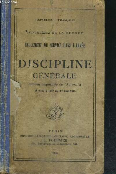 REGLEMENT DU SERVICE DANS L'ARMEE - DISCIPLINE GENERALE