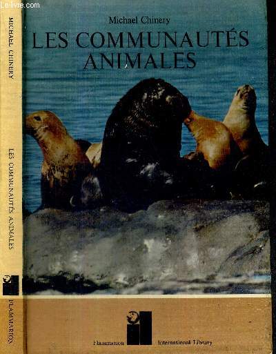 LES COMMUNAUTES ANIMALES