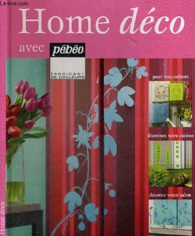 HOME DECO AVEC PEBEO, FABRICANT DE COULEURS