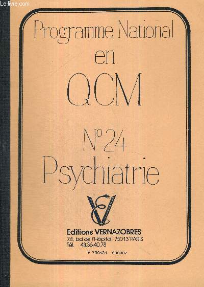 PROGRAMME NATIONAL EN QCM - N24 PSYCHIATRIE