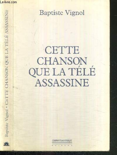 CETTE SAISON QUE LA TELE ASSASSINE