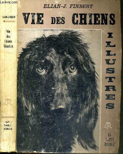 VIE DE CHIENS ILLUSTRES - ENVOI DE L'AUTEURE