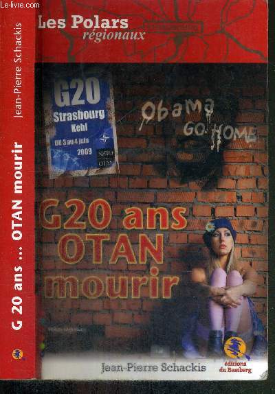 G 20 ANS ... OTAN MOURIR - COLLECTION POLARS REGIONAUX