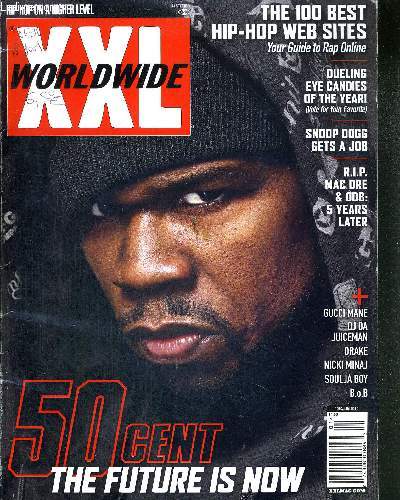 XXL - dec/janv. 2010 - the 100 best hip-hop web sites / dueling eye candies of the year / snoop doo gets a job / R.I.P. Mac dre & odb : 5 years later...