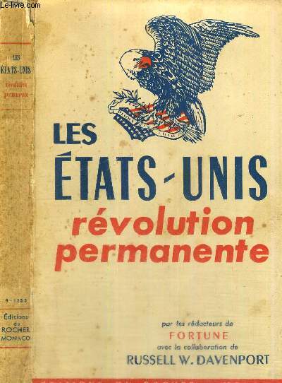 LES ETATS UNIS - REVOLUTION PERMANENTE