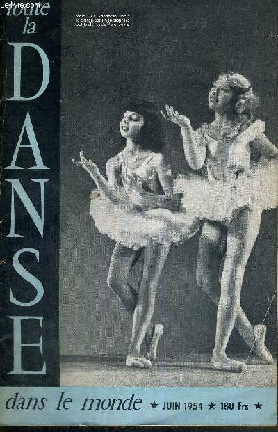 TOUTE LA DANSE DANS LE MONDE - JUIN 1954 / Giselle 1954 / la danse au cinma / 