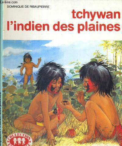 TCHYWAN - L'INDIEN DES PLAINES