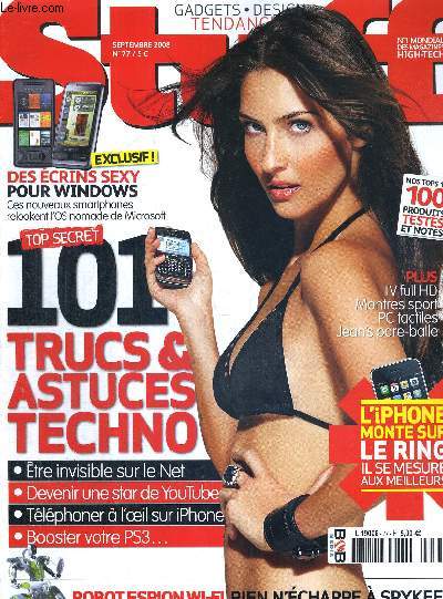 STUFF - N77 - SEPTEMBRE 2008 / des crins sexy pour Windows / top secret, 101 trucs & astuces techno / tre invisible sur le net / devenir une star de youtube / tlphoner  l'oeil sur iPhone...