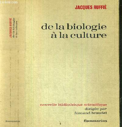 DE LA BIOLOGIE A LA CULTURE