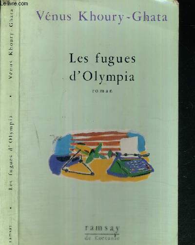 LES FUGUES D'OLYMPIA