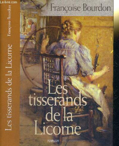 LES TISSERANDS DE LA LICORNE