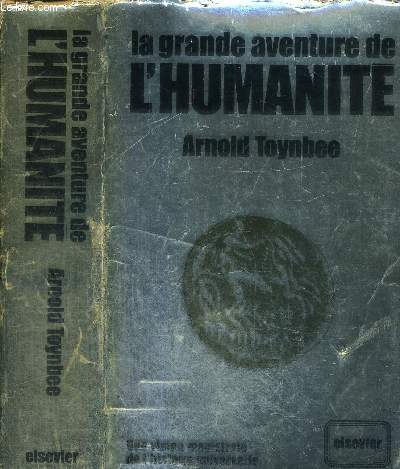 LA GRANDE AVENTURE DE L'HUMANITE