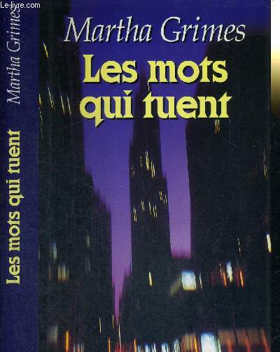 LES MOTS QUI TUENT