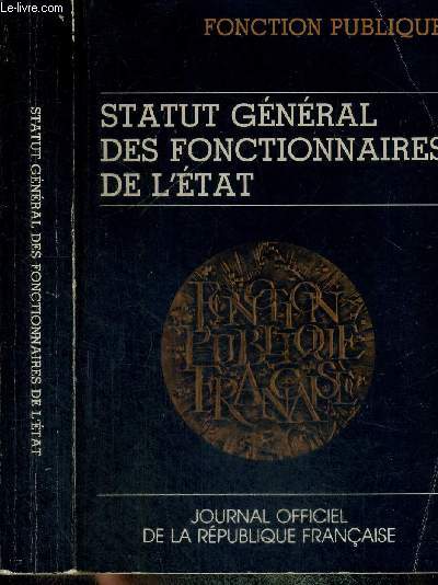 STATUT GENERAL DES FONCTIONNAIRES DE L'ETAT