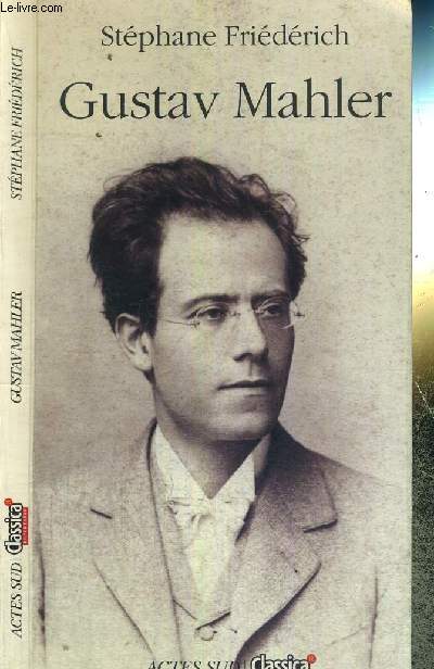 GUSTAVE MAHLER - COLLECTION CLASSICA