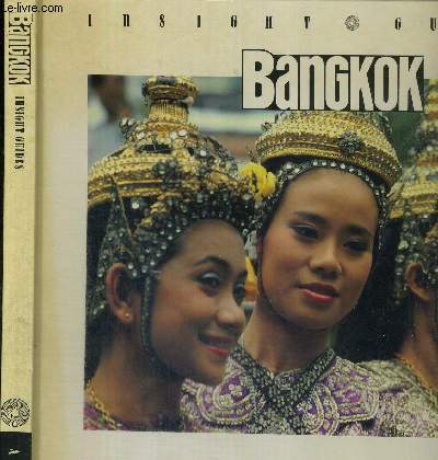 BANGKOK - INSIGHT GUIDES