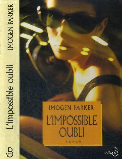 L'IMPOSSIBLE OUBLI