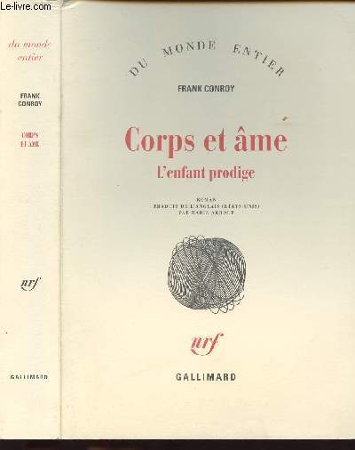 CORPS ET AME - L'ENFANT PRODIGE - DU MONDE ENTIER